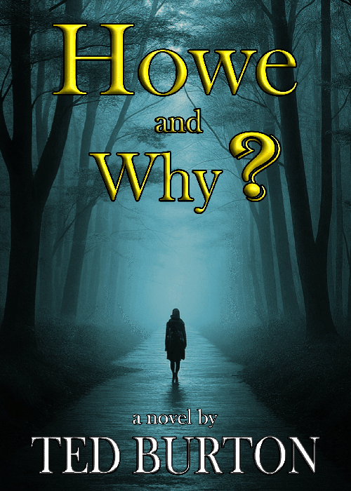 Howe and Why? - Available in Paperback